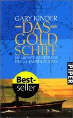 Gary Kinder: Das Goldschiff : die größte