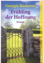 Georgia Bockoven: Frühling der Hoffnung.