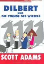 Scott Adams: Dilbert und die Stunde des Scott Adams: Dilbert und die Stunde des
