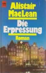 Die Erpressung (Heyne Allgemeine Reihe (01)) Roman