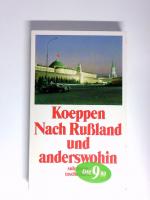 Nach Russland und anderswohin empfindsame Reisen