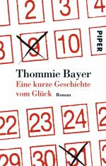 Thommie Bayer: Eine kurze Geschichte vom
