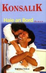 Heinz, G. Konsalik: Haie an Bord