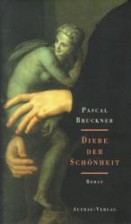 Bruckner, Pascal und Michael Kleeberg: D