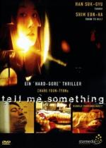 Tell Me Something