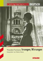 Helmut Moers: Theodor Fontane, Irrungen, Helmut Moers: Theodor Fontane, Irrungen,