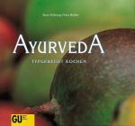 Ayurveda Typgerecht kochen