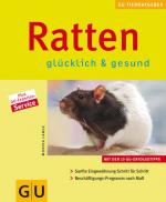 Monika Lange: Ratten: glücklich & gesund