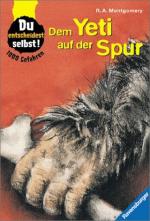 Montgomery, Raymond A.: Dem Yeti auf der Montgomery, Raymond A.: Dem Yeti auf der