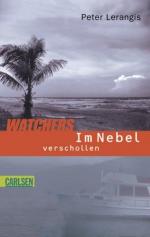 Peter Lerangis: Watchers, Im Nebel versc