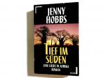 Jenny Hobbs: Tief im Süden : eine Liebe 
