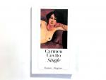 Carmen Covito: Single : Roman. Aus dem I