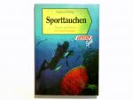 Müssig, Siegfried (Verfasser): Sporttauc Müssig, Siegfried (Verfasser): Sporttauc
