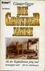 Günter Ogger: Die Gründerjahre : als d. Günter Ogger: Die Gründerjahre : als d.