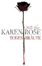 Rose, Karen und Kerstin [Übers.] Winter: