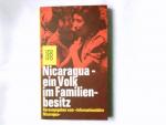 Nicaragua - ein Volk im Familienbesitz. 