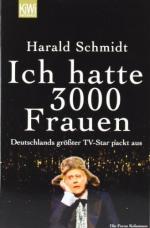 Harald Schmidt: Ich hatte 3000 Frauen : 