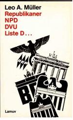 Republikaner, NPD, DVU, Liste D ... Lamuv Taschenbuch ; 63