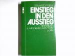 Reinhard Pfriem: Einstieg in den Ausstie