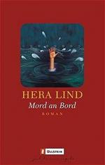 Lind, Hera (Verfasser): Mord an Bord : R