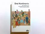 Wörle, Andrea (Herausgeber): Drei Kontin Wörle, Andrea (Herausgeber): Drei Kontin