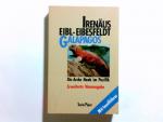 Eibl-Eibesfeldt, Irenäus (Verfasser): Ga Eibl-Eibesfeldt, Irenäus (Verfasser): Ga