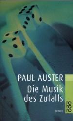 Auster, Paul (Verfasser): Die Musik des Auster, Paul (Verfasser): Die Musik des