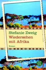 Zweig, Stefanie (Verfasser): Wiedersehen Zweig, Stefanie (Verfasser): Wiedersehen