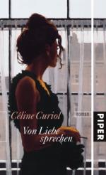 Céline Curiol: Von Liebe sprechen : Roma