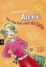 Kathryn Lamb: Alexa, die Ferien und die 