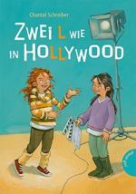 Chantal Schreiber: Zwei L wie in Hollywo Chantal Schreiber: Zwei L wie in Hollywo