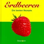 Wieke, Doris (Herausgeber): Erdbeeren : Wieke, Doris (Herausgeber): Erdbeeren :