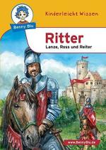 Petra Stubenrauch: Ritter Lanze, Ross un Petra Stubenrauch: Ritter Lanze, Ross un