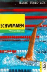 Werner Freitag: Schwimmen : Training, Te