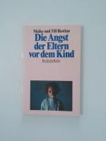Bastian, Maike und Till Bastian: Die Ang
