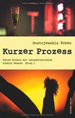 Kurzer Prozess [kurze Krimis mit Langzeitwirkung]