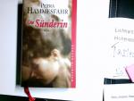 Petra Hammesfahr: Die Sünderin : Roman. 