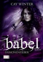 Cay Winter: Babel: Dämonenfieber