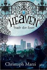 Christoph Marzi: Heaven - Stadt der Feen