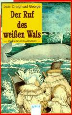 George, Jean Craighead: Der Ruf des weis