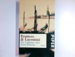 Fruttero, Carlo und Franco Lucentini: De Fruttero, Carlo und Franco Lucentini: De