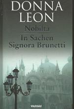 Leon Donna: Nobilta / In Sachen Signora 