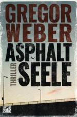Weber, Gregor und Heiko Arntz: Asphaltse Weber, Gregor und Heiko Arntz: Asphaltse