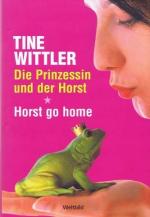 Tine Wittler: Die Prinzessin und der Hor