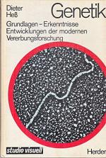 Dieter Heß: Genetik. Grundlagen - Erkenn Dieter Heß: Genetik. Grundlagen - Erkenn