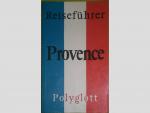 Ruth wilhelm-voss-gerling: Provence. Pol