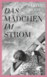 Sabine Bode: Das Mädchen im Strom : Roma