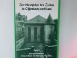 Zur Geschichte der Juden in Offenbach am Main. Band 2: Von den Anfängen bis zum Ende der Weimarer Republik. Bd. 2. Von den Anfängen bis zum Ende der Weimarer Republik