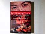Leslie Li: Wir Himmelstöchter : Roman. D