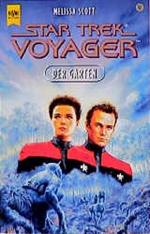 Melissa Scott.: Star Trek; Teil: Voyager